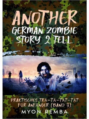 cover image of Another German Zombie Story 2 Tell